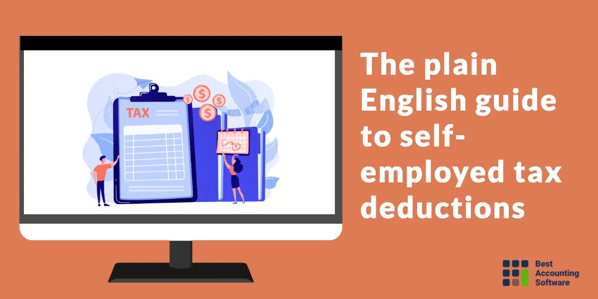 The plain English guide to self-employed tax deductions