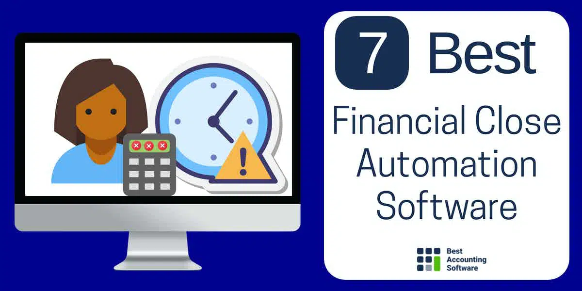 7 Best Financial Close Automation Software